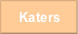 Katers.